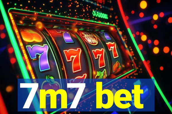 7m7 bet